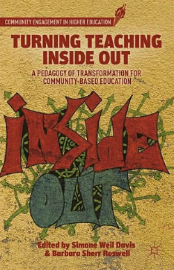 image of Inside-Out book cover Turning Teaching Inside Out: A Pedagogy of Transformation for Community-Based Education