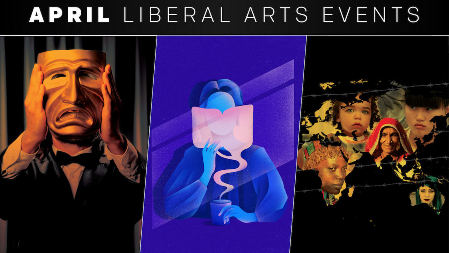 Image text: April Liberal Arts Events