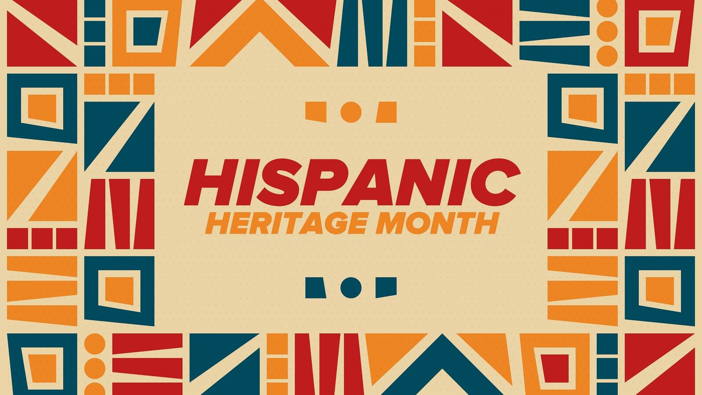 Hispanic Heritage Month